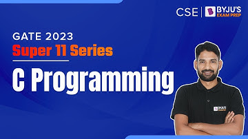 C Programming Questions | GATE 2023 Computer Science Engineering (CSE) Exam Prep | BYJU
