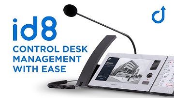 Control Desk id8: TRUSTED COMMUNICATION at your Fingertips