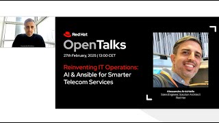 Red Hat OpenTalks | Reinventing IT Operations: AI &amp; Ansible for Smarter Telecom Services