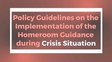 HOMEROOM GUIDANCE POLICY GUIDELINES