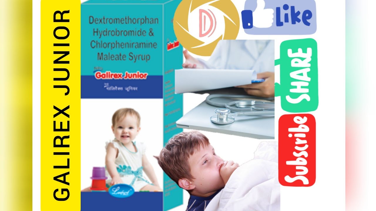 Galirex Junior Syrup Use ( Dextromethorphan Hydrobromide