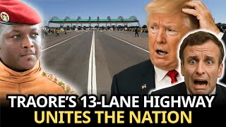17B CFA Invested: Traore Builds 13-Lane Highway Linking All Burkina – West Impressed | Burkina Faso