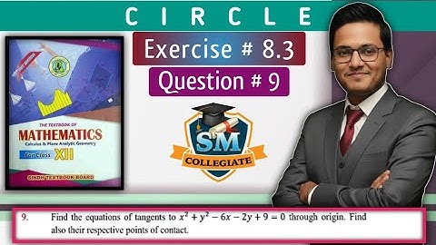 Exercise # 8.3 | Question 9 | Circle | Chapter # 8 | Class 12 | Karachi/Sindh board..