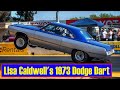 1973 Dodge Dart - Lady Driven Wheelstanding Drag Car