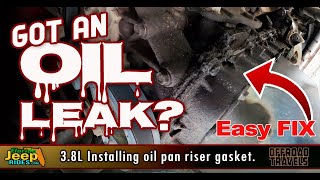 2007 Jk 3 8l Oil Pan Riser Gasket Replacement  An Easy Fix