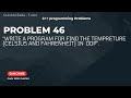 Problem No#46:Temperature Conversion using OOP in C++| Celsius to Fahrenheit & Fahrenheit to Celsius