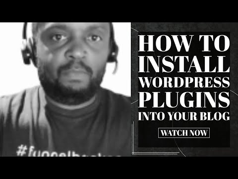 How To Install WordPress Plugins Into Your Blog