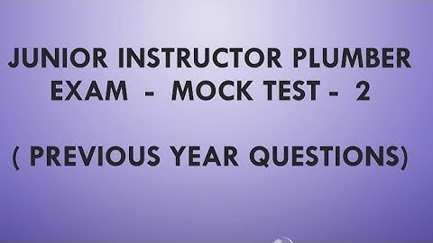 Junior Instructor plumber Exam |Mock test No 2| Attend the Test and comment your marks|