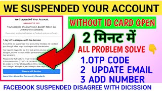 We SUSPENDED your account | disagree with DICISSION facebook | enter confirmation code facebook