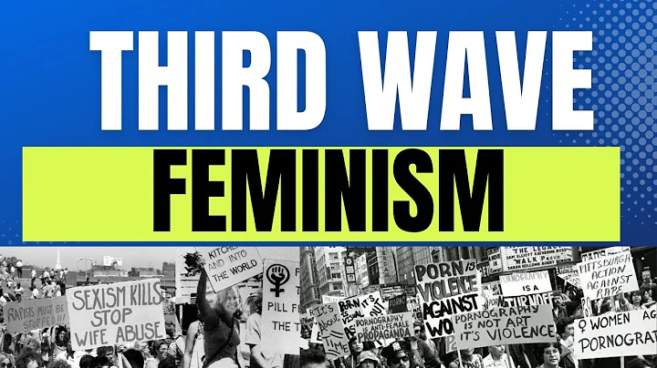 Third Wave Feminism explained