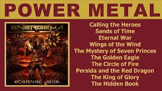 Energema - Eternal War (Power Metal, Full Album)