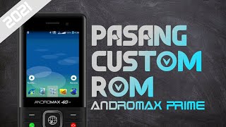 Pasang Custom ROM Andromax Prime F17A1H !!!