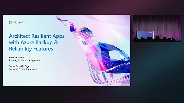 Architect resilient apps with Azure backup and reliability features | BRK148