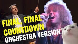 The Final, Final Countdown (Mashup) - Europe vs. London Symphonic Orchestra