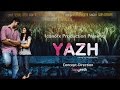 Yazh  tamil independent song  priyadarshan