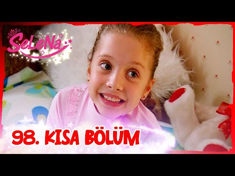 Selena 98. Bölüm | Kısa Bölümler ✨