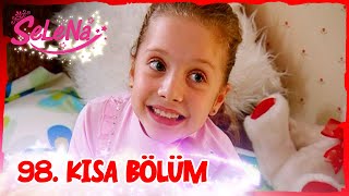 Selena 98. Bölüm | Kısa Bölümler ✨