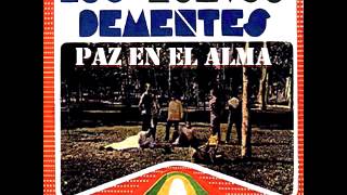 Paz En El Alma - Los Nuevos Dementes