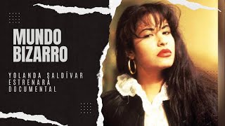 MUNDO BIZARRO: Yolanda Saldívar estrenará documental