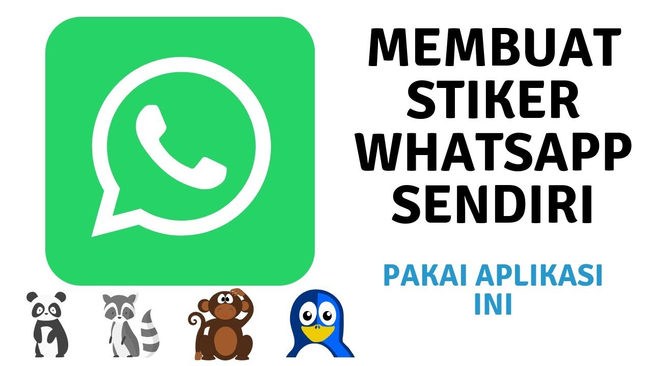 Cara Membuat Stiker Whatsapp Sendiri