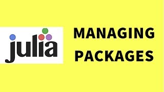 Julia Tutorials | Managing Julia Packages | How to Install, update and remove Julia Packages screenshot 3