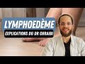 Dme et lymphoedme  causes et solution par la pressothrapie