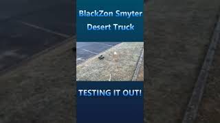 BlackZon Smyter Desert - Testing It Out