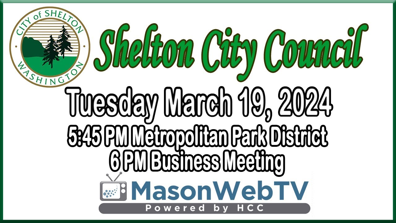 Shelton City Council March 19, 2024