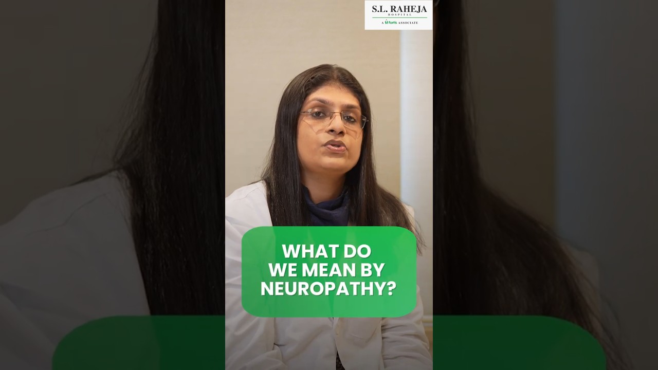 What Is Neuropathy? | Dr. Sreelakshmi N