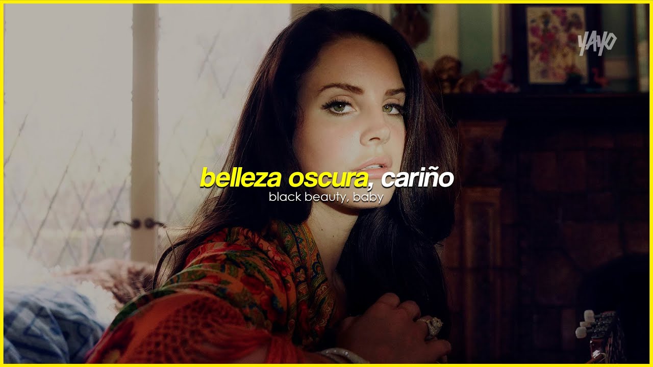 Lana Del Rey Black Beauty (Español + Lyrics) YouTube