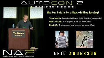 Leveraging Network Automation for Seamless Infrastructure Service Delivery - Eric Anderson