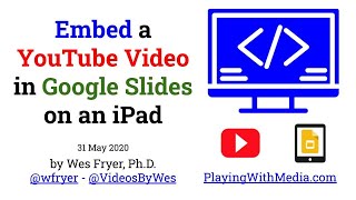 How to embed a YouTube video in Google Slides on an iPad with iPadOS screenshot 4