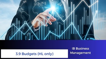 3.9 - Budgets (HL only) - IB Business Management