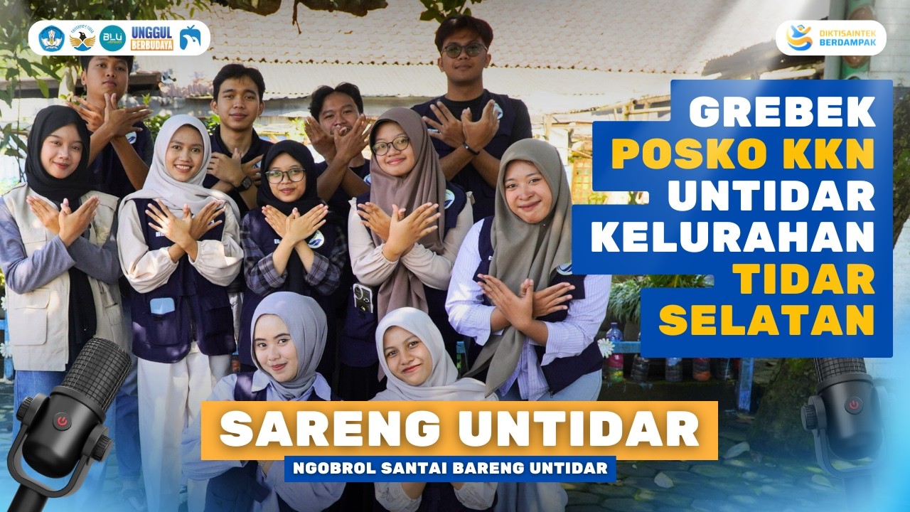GREBEK POSKO KKN UNTIDAR KELURAHAN TIDAR SELATAN || SARENG UNTIDAR