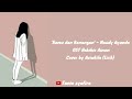 Kamu dan Kenangan - Maudy ayunda Ost Habibie Ainun Cover by Aviwkila