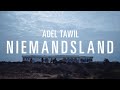 Adel tawil  niemandsland official music