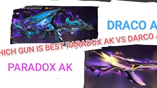 WHICH GUN IS BEST PARADOX AK VS DRACO AK?. I THINK EVO AK IS BEST!. FREE FIRE MAX!!