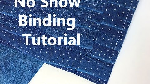 No Show Binding Quilt Tutorial