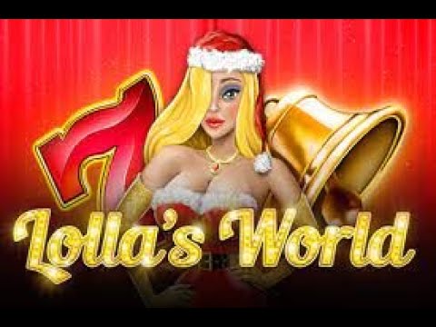 Online Slot Mega WIN! 💕 Lolla's World Christmas (Fazi)