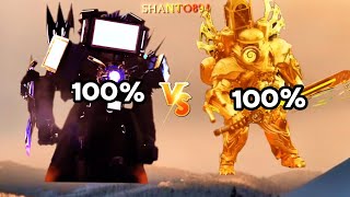 Titan Tv Man 100% vs Titan Clockman 100% #skibiditoilet #viral