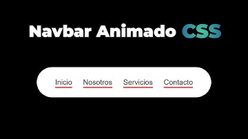 Cómo crear una BARRA DE NAVEGACIÓN ANIMADA con HTML y CSS | Tutorial