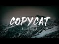 Billie Eilish - COPYCAT (Lyrics)