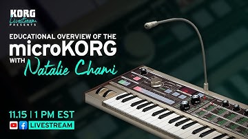 Educational Overview of the microKORG with Natalie Chami LIVESTREAM