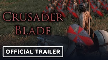 Crusader Blade Mod - Official Launch Trailer