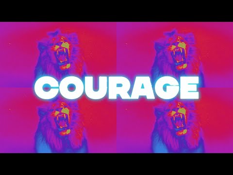 LYRIC VIDEO // Courage
