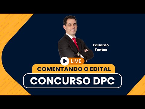 Edital DPCSP - Saiba todas as novidades sobre o edital!