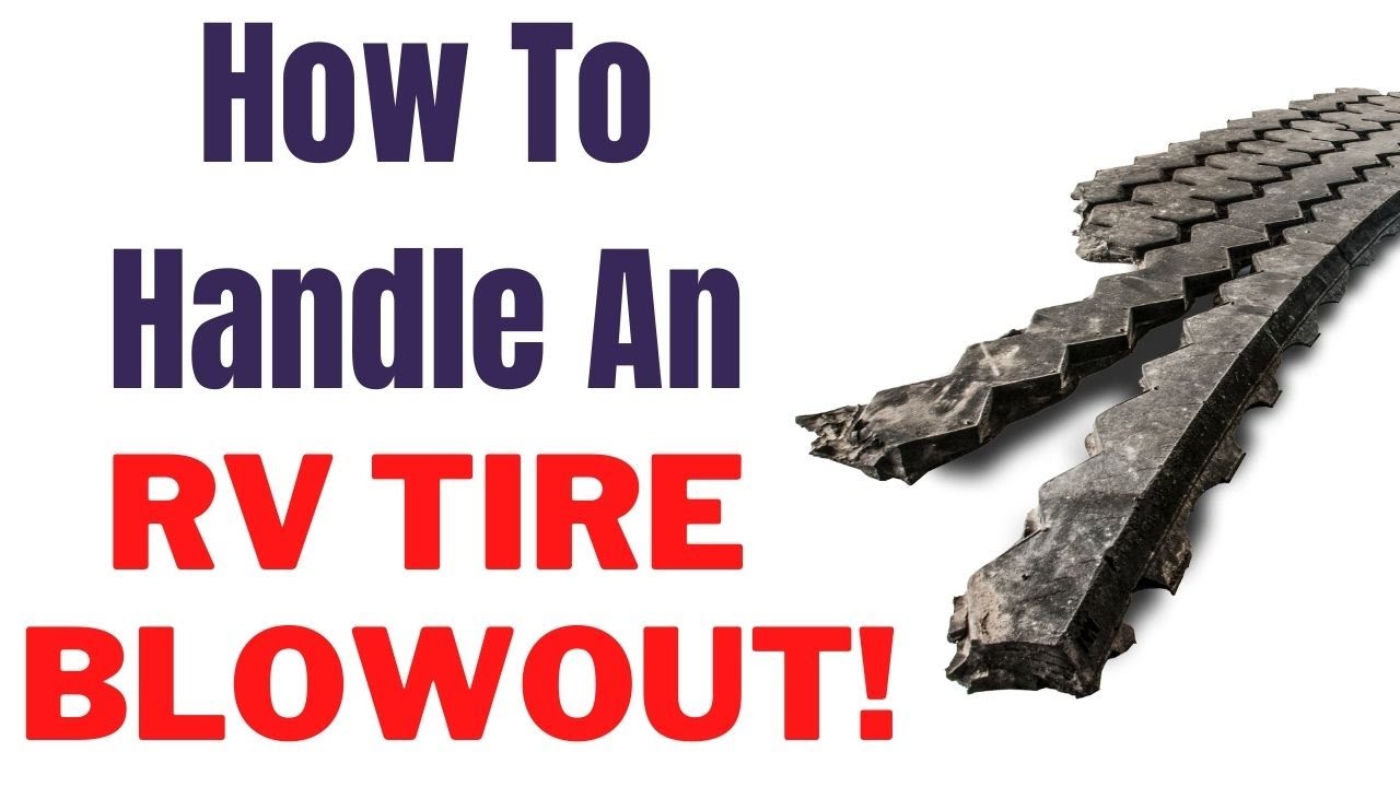 How To Handle An RV Or Motorhome Tire Blowout! YouTube