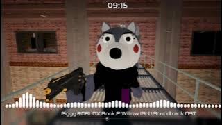 PİGGY WİLLOW THEME SONG[ROBLOX]