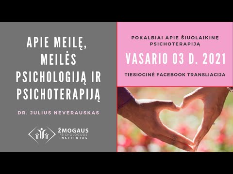 Video: Apie Meilę Ir Gailestį - Sąžiningumo Vertė Psichoterapijoje: Atvejis Iš Praktikos