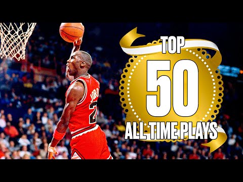 NBA's Top 50 Plays Of All Time